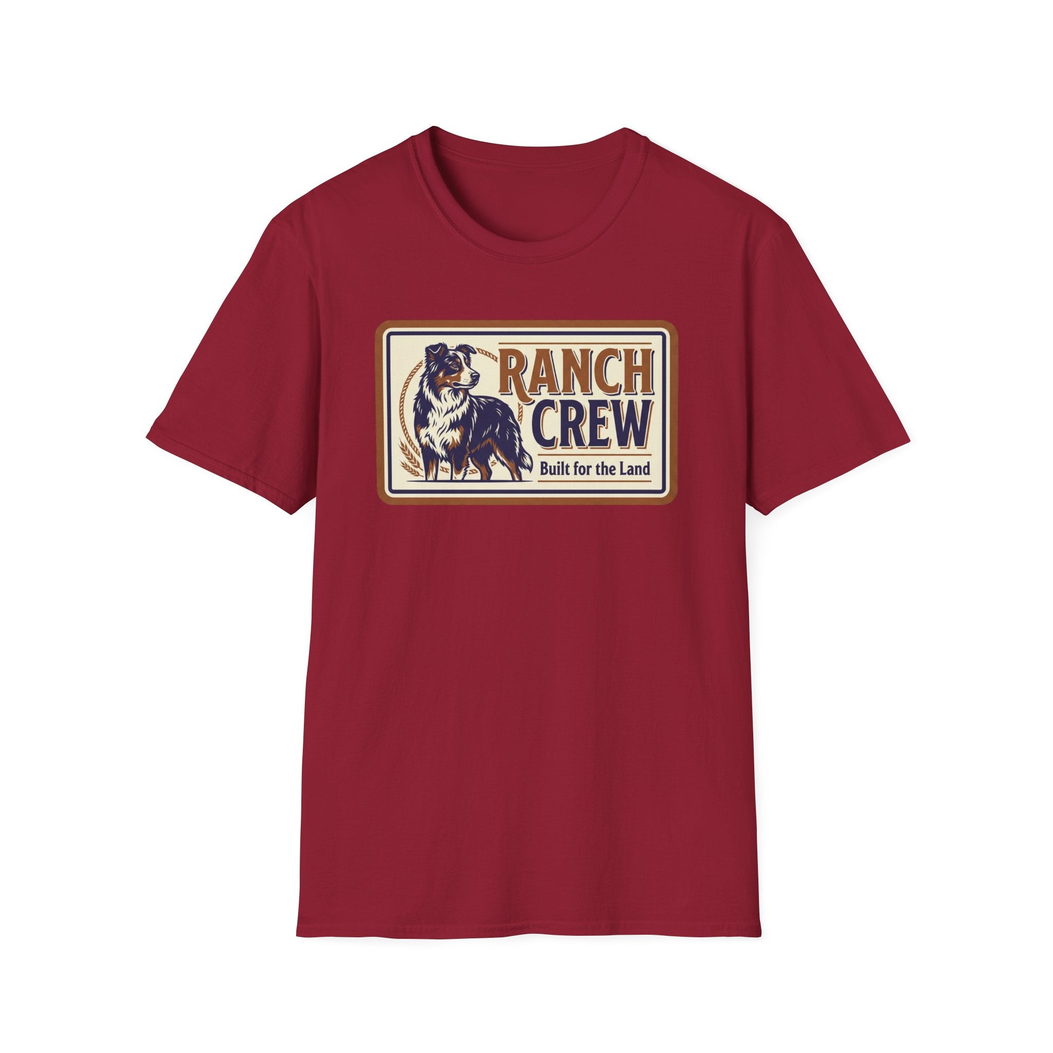 Ranch Crew-Built for the Land